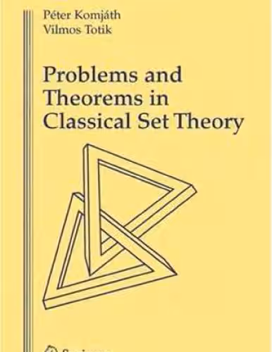 خرید و دانلود نسخه کامل کتاب Problems and Theorems in Classical Set Theory