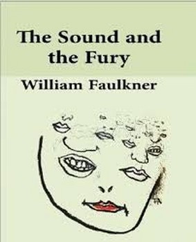the sound and the fury | مرکز فرهنگی آبی