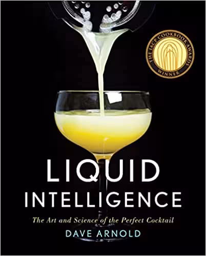 خرید و دانلود نسخه کامل کتاب Liquid Intelligence: The Art and Science of the Perfect Cocktail   Pdf