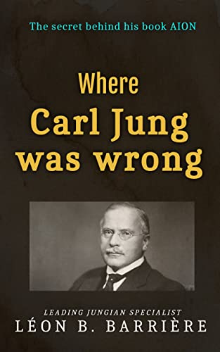 خرید و دانلود نسخه کامل کتاب Where Carl Jung was wrong: The secret behind his book AION -   Pdf