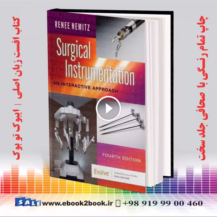 Surgical Instrumentation: An Interactive Approach 4th Edition