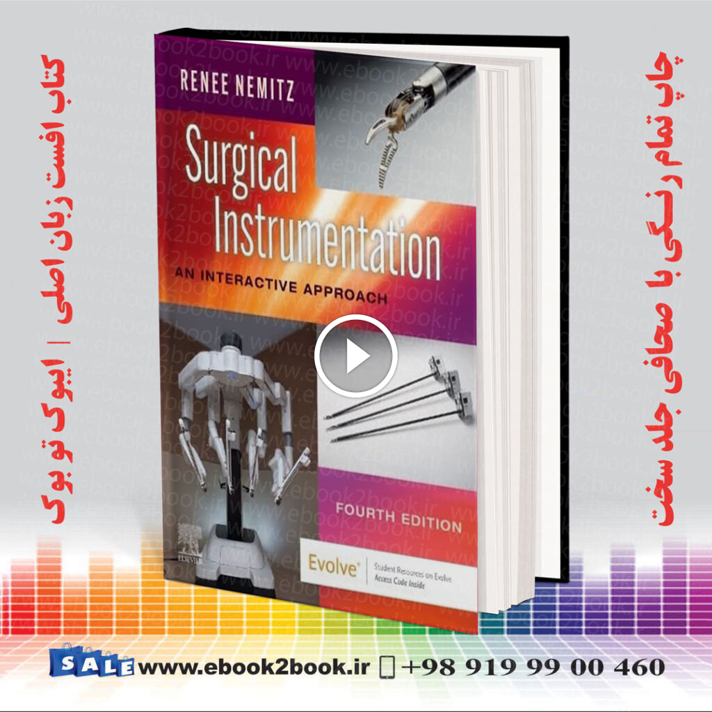 Surgical Instrumentation: An Interactive Approach 4th Edition