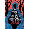 کتاب The Wolf and the Woodsman: A Novel اثر Ava Reid انتشارات Harper Voyager