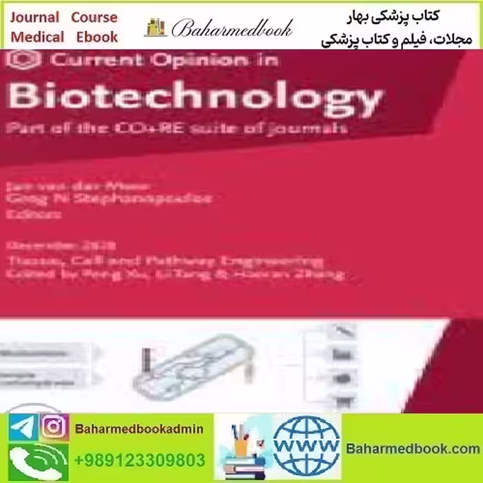 Current Opinion in Biotechnology Volume 61 to 66 2020