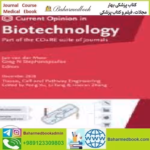 Current Opinion in Biotechnology Volume 61 to 66 2020