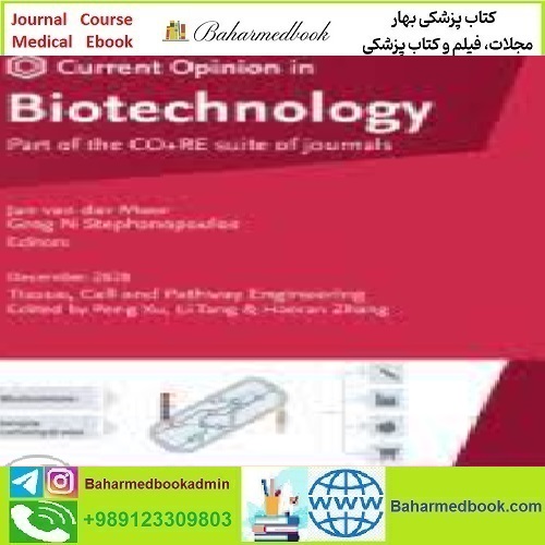 Current Opinion in Biotechnology Volume 61 to 66 2020