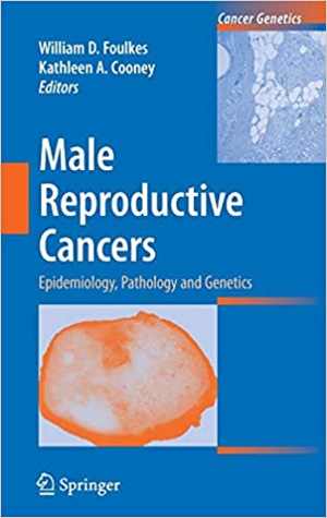 [PDF] دانلود کتاب Male Reproductive Cancers - Epidemiology, Pathology And Genetics, 2010