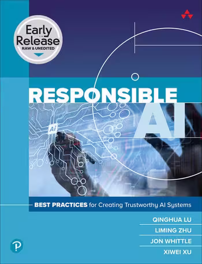 خرید و دانلود نسخه کامل کتاب Responsible AI: Best Practices for Creating Trustworthy AI Systems (Early Release)