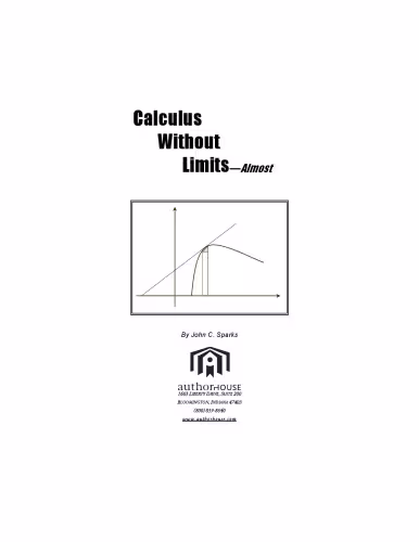 خرید و دانلود نسخه کامل کتاب Calculus Without Limits (Almost)