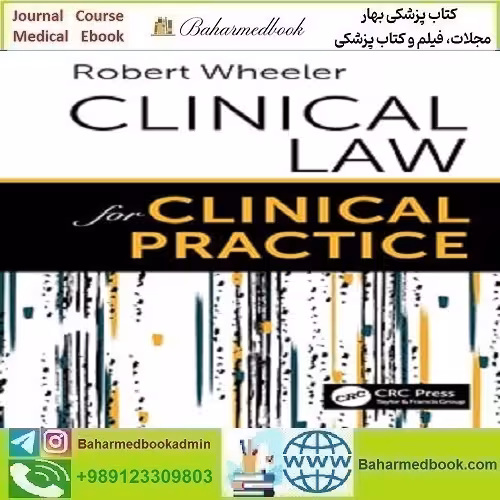 Clinical Law for Clinical Practice 2021 TRUE PDF دانلود کتاب الکترونیکی