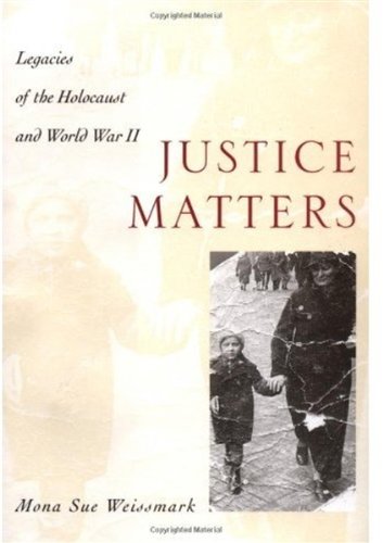 خرید و دانلود نسخه کامل کتاب Justice matters: legacies of the Holocaust and World War II - PDF