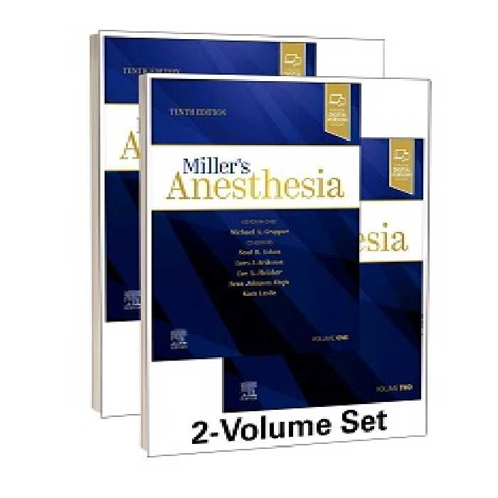 Miller’s Anesthesia, 4 -Volume Set, 10th Edition 2025 بیهوشی میلر 2025 ویرایش دهم