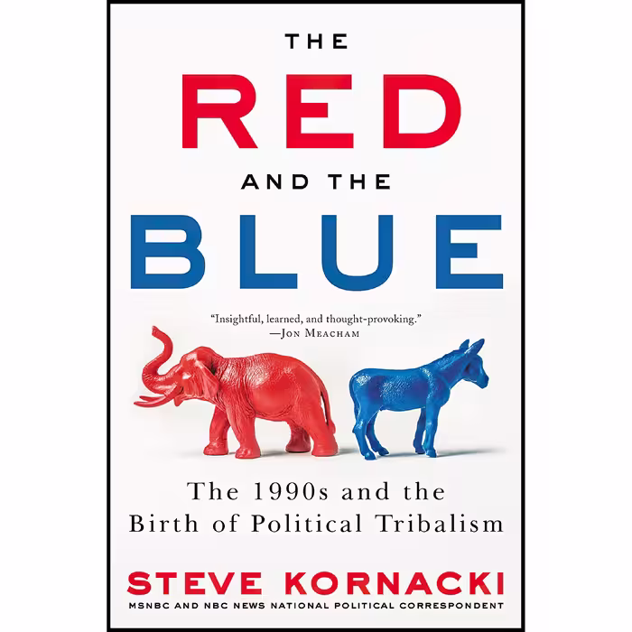 کتاب The Red and the Blue اثر Steve Kornacki انتشارات Ecco