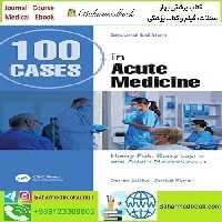 100Cases in Acute Medicine 2023 TRUE PDF price 1€ - کتاب پزشکی بهار