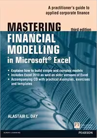 خرید و دانلود نسخه کامل کتاب Mastering Financial Modelling in Microsoft Excel: A Practitioner's Guide to Applied Corporate Finance (3rd Edition) -   Pdf