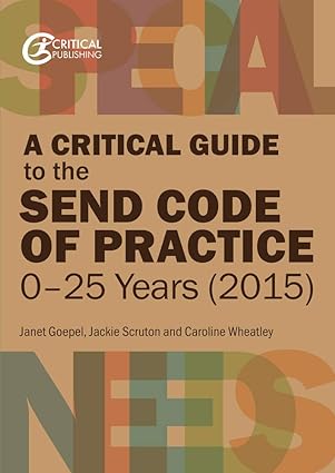 خرید و دانلود نسخه کامل کتاب A Critical Guide to the SEND Code of Practice 0-25 Years - Pdf