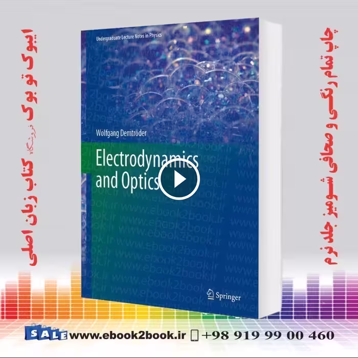 Electrodynamics and Optics