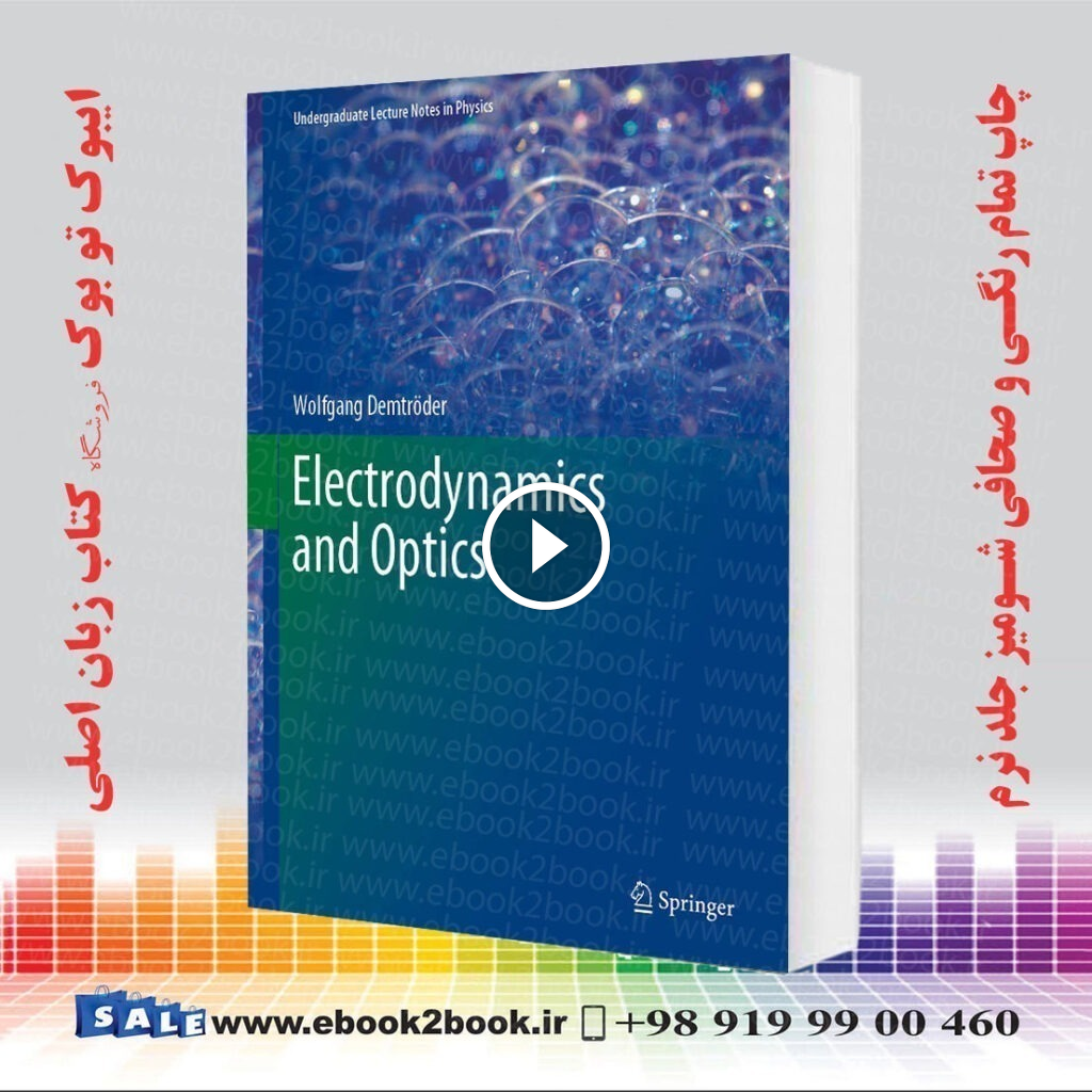 Electrodynamics and Optics