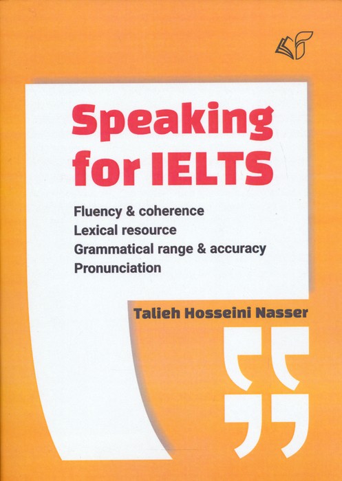 SPEAKING FOR IELTS:اسپیکینگ فور آیلتس (زبان اصلی،انگلیسی) - ناشربوک | خرید آنلاین کتاب