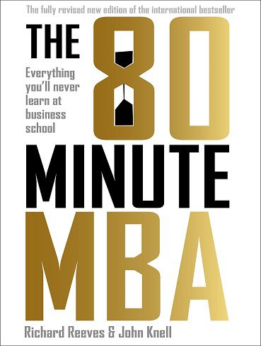 کتاب The 80 Minute MBA هشتاد دقیقه ام بی ای (متن کامل)