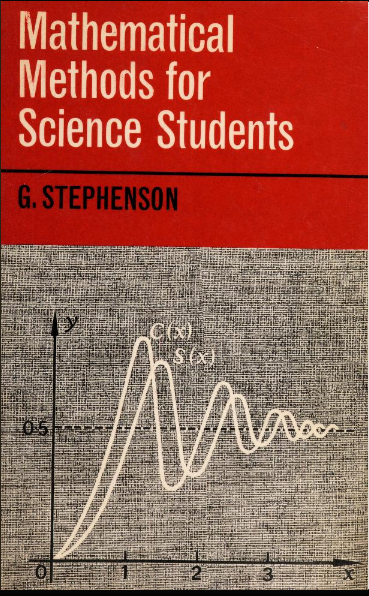 خرید و دانلود نسخه کامل کتاب Mathematical methods for science students BY Stephenson - Pdf