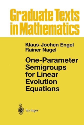 خرید و دانلود نسخه کامل کتاب One-Parameter Semigroups for Linear Evolution Equations