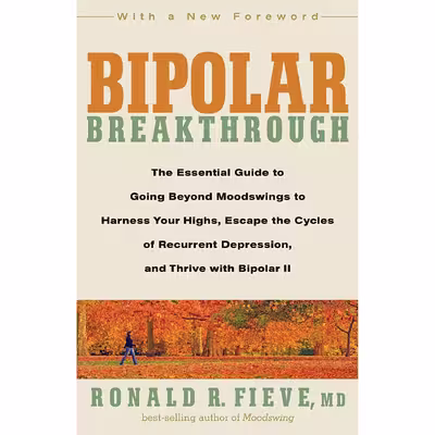 کتاب Bipolar Breakthrough اثر Ronald R. Fieve انتشارات Rodale Books