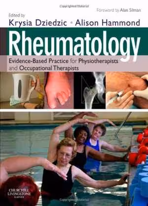 [PDF] دانلود کتاب Rheumatology - Evidence-Based Practice For Physiotherapists And Occupational Therapists, 2010