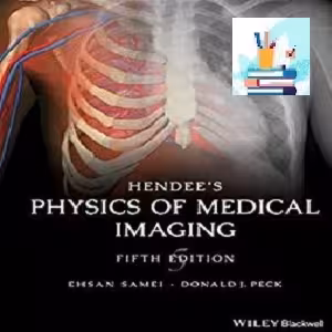 Hendee's Physics of Medical Imaging TRUE PDF price 1€