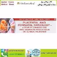 USCAP Placental and Perinatal Pathology A Tour of Common a