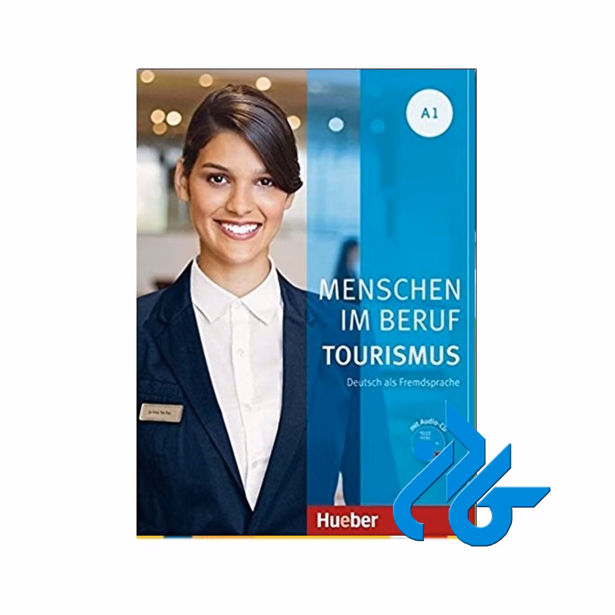 کتاب Menschen Im Beruf Tourismus Kursbuch A1 انتشارات کادن