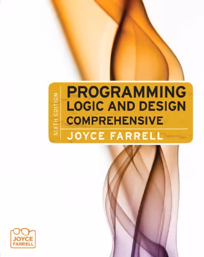 خرید و دانلود نسخه کامل کتاب Programming Logic and Design, Comprehensive