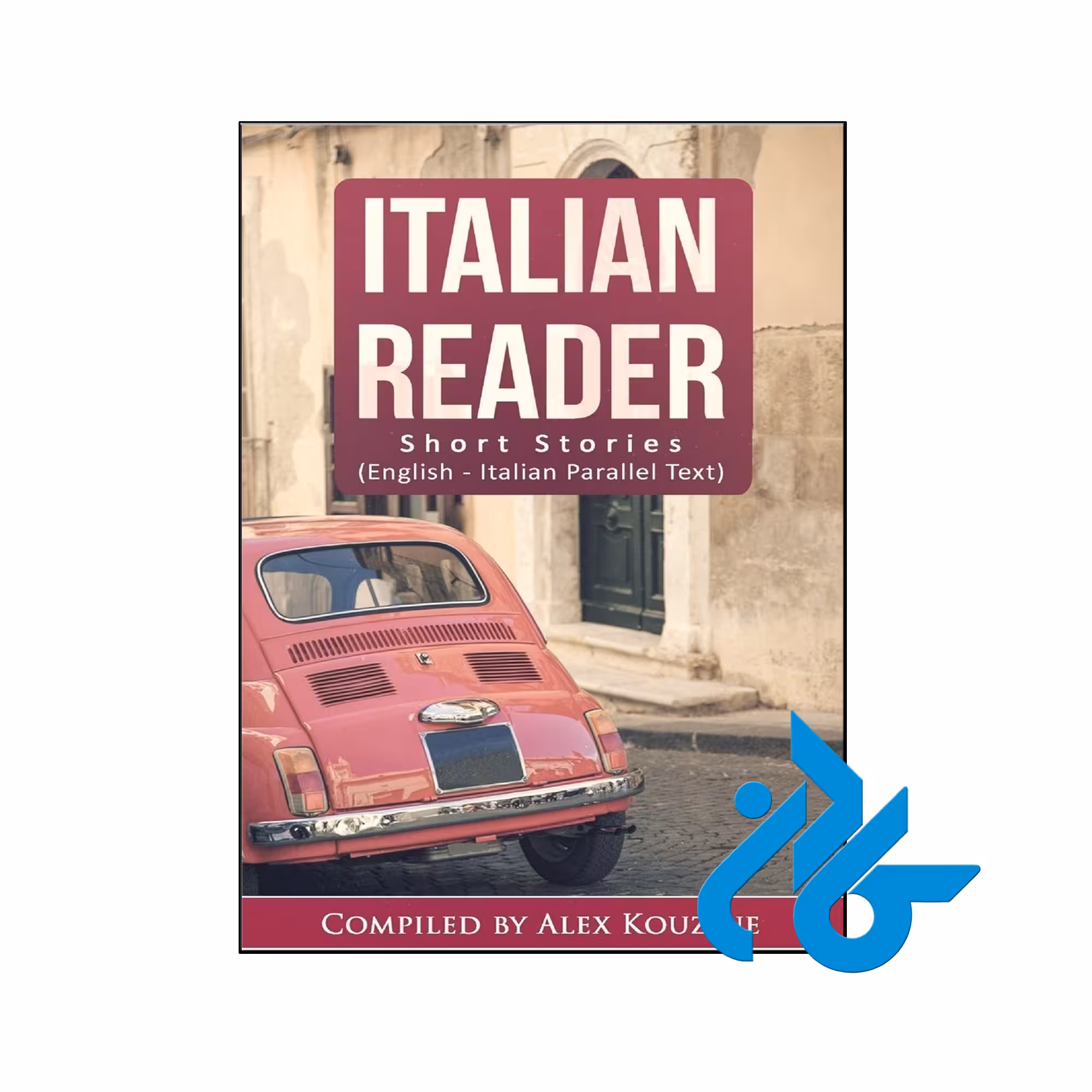Italian Reader Short Stories - تا 50% تخفیف کتاب کره ای - فروشگاه اینترنتی کــادن