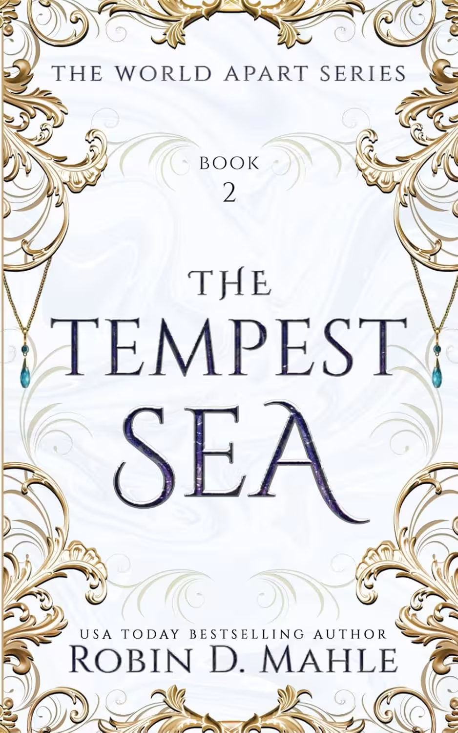 The Tempest Sea (The World Apart Series Book 2) (متن کامل)
