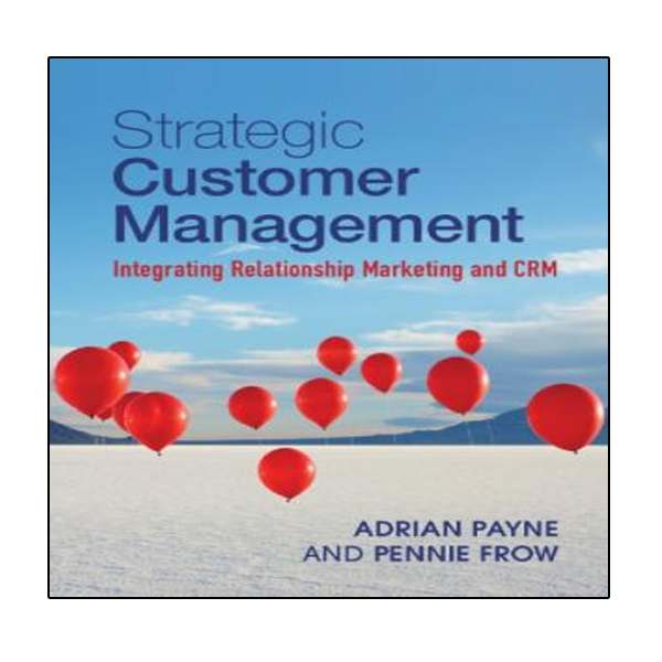کتاب Strategic Customer Management اثر Adrian Payne and Pennie Frow انتشارات نبض دانش