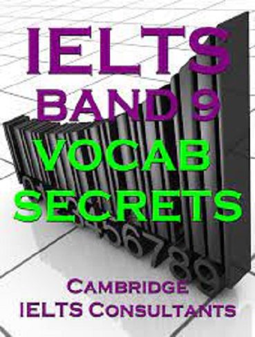 IELTS Band 9 Vocab Secrets