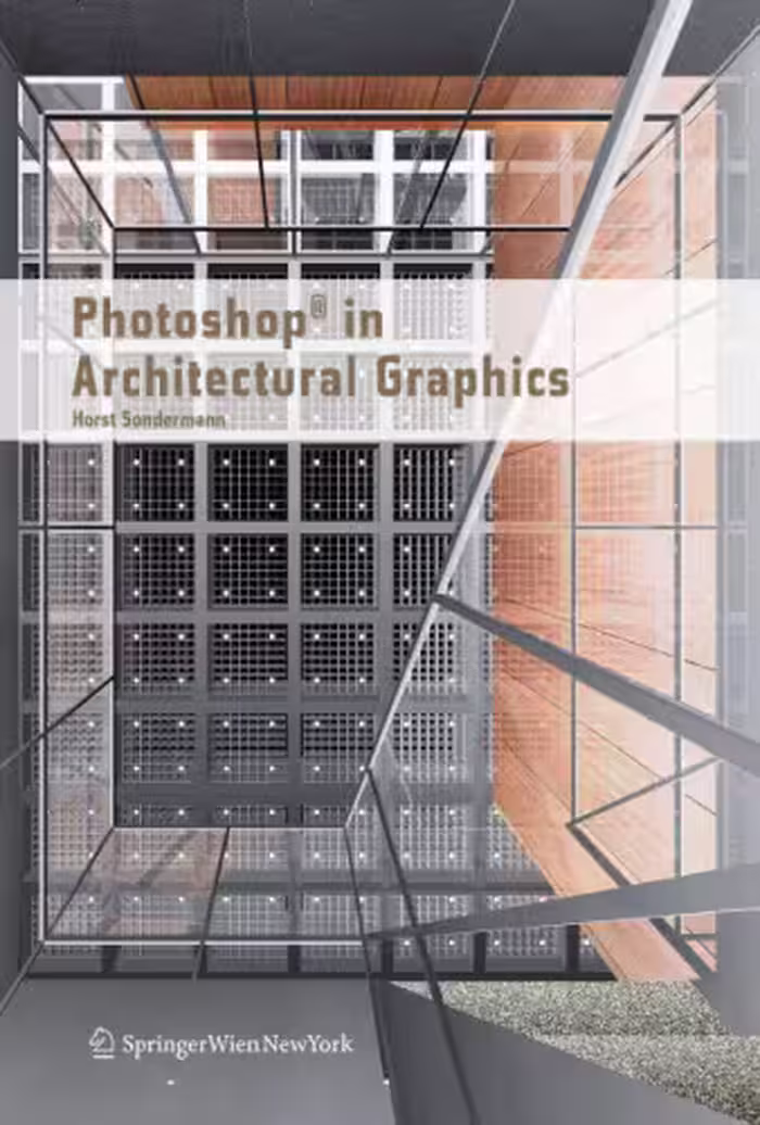 خرید و دانلود نسخه کامل کتاب Photoshop® in Architectural Graphics