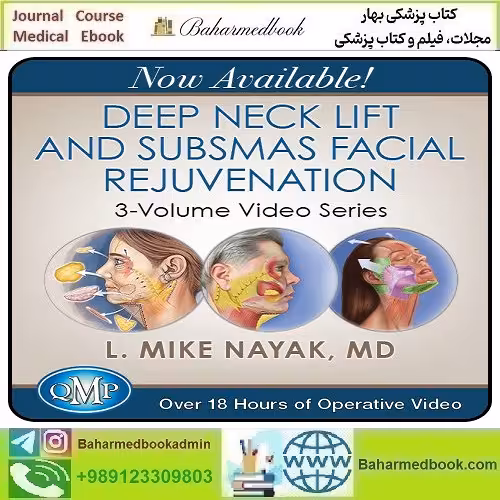 QMP Deep Neck Lift &amp; SubSMAS Facial Rejuvenation 3-Volume
