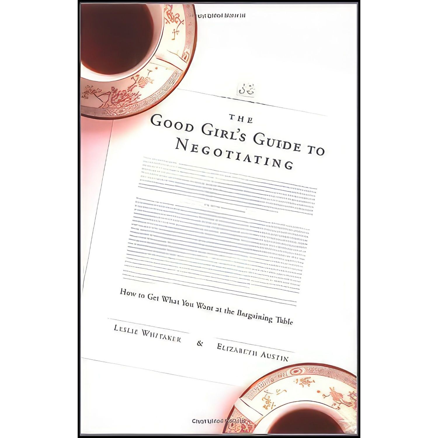 کتاب زبان اصلی The Good Girls Guide to Negotiating اثر جمعی از نویسندگان