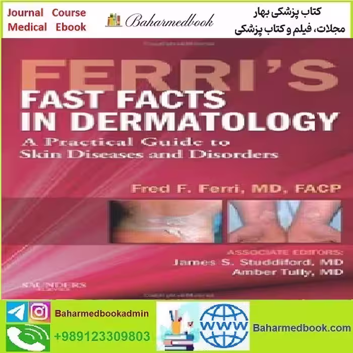 Ferri's Fast Facts in Dermatology TRUE PDF price 1€ - کتاب پزشکی بهار