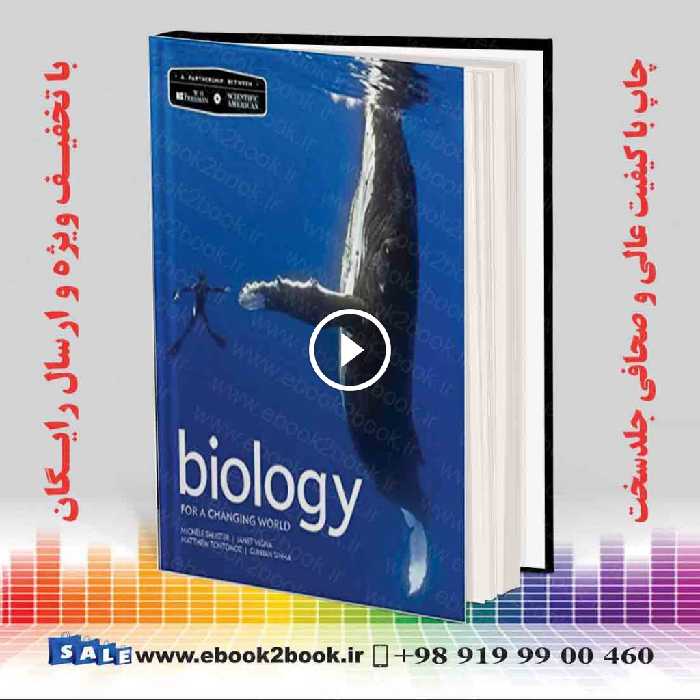 Scientific American Biology for a Changing World Second Edition