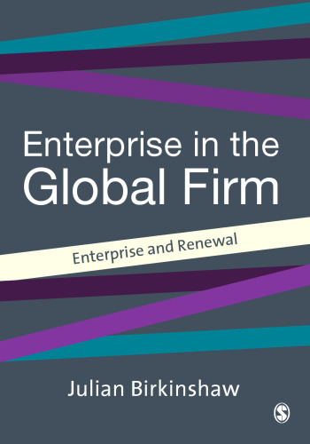 خرید و دانلود نسخه کامل کتاب Entrepreneurship in the Global Firm: Enterprise and Renewal (SAGE Strategy series)