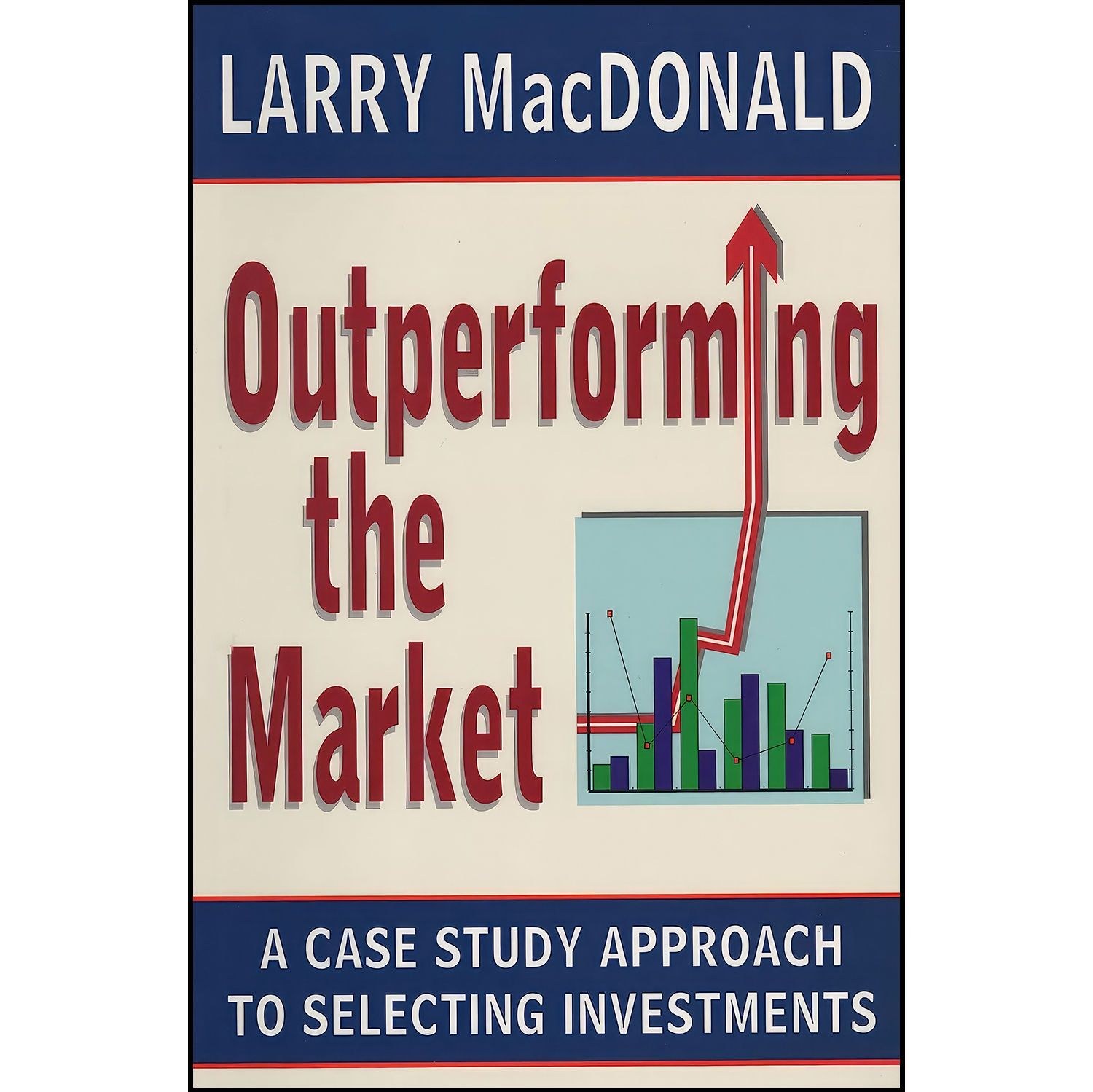 کتاب زبان اصلی Outperforming the Market اثر Larry MacDonald