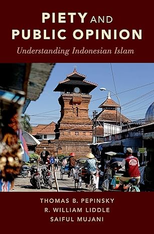 خرید و دانلود نسخه کامل کتاب Piety and Public Opinion: Understanding Indonesian Islam - PDF