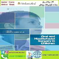 Oral and Maxillofacial Surgery in Children 2023 TRUE PDF price 5€ - کتاب پزشکی بهار