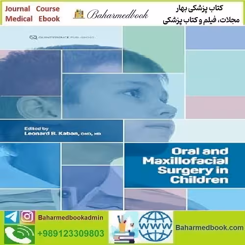 Oral and Maxillofacial Surgery in Children 2023 TRUE PDF price 5€ - کتاب پزشکی بهار