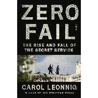 کتاب Zero Fail اثر Carol Leonnig انتشارات Random House