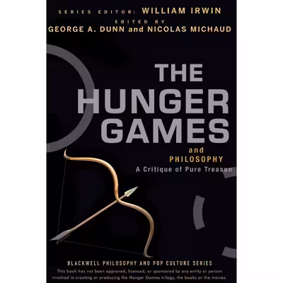 کتاب Hunger Games and Philosophy, The اثر جمعی از نویسندگان انتشارات Brilliance 