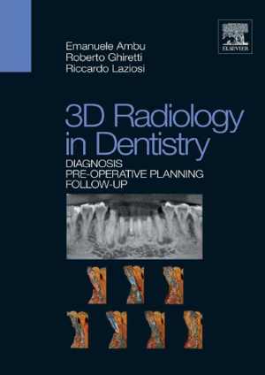 [PDF] دانلود کتاب 3D Radiology In Dentistry - Diagnosis Pre-Operative Planning Follow-Up, 2013