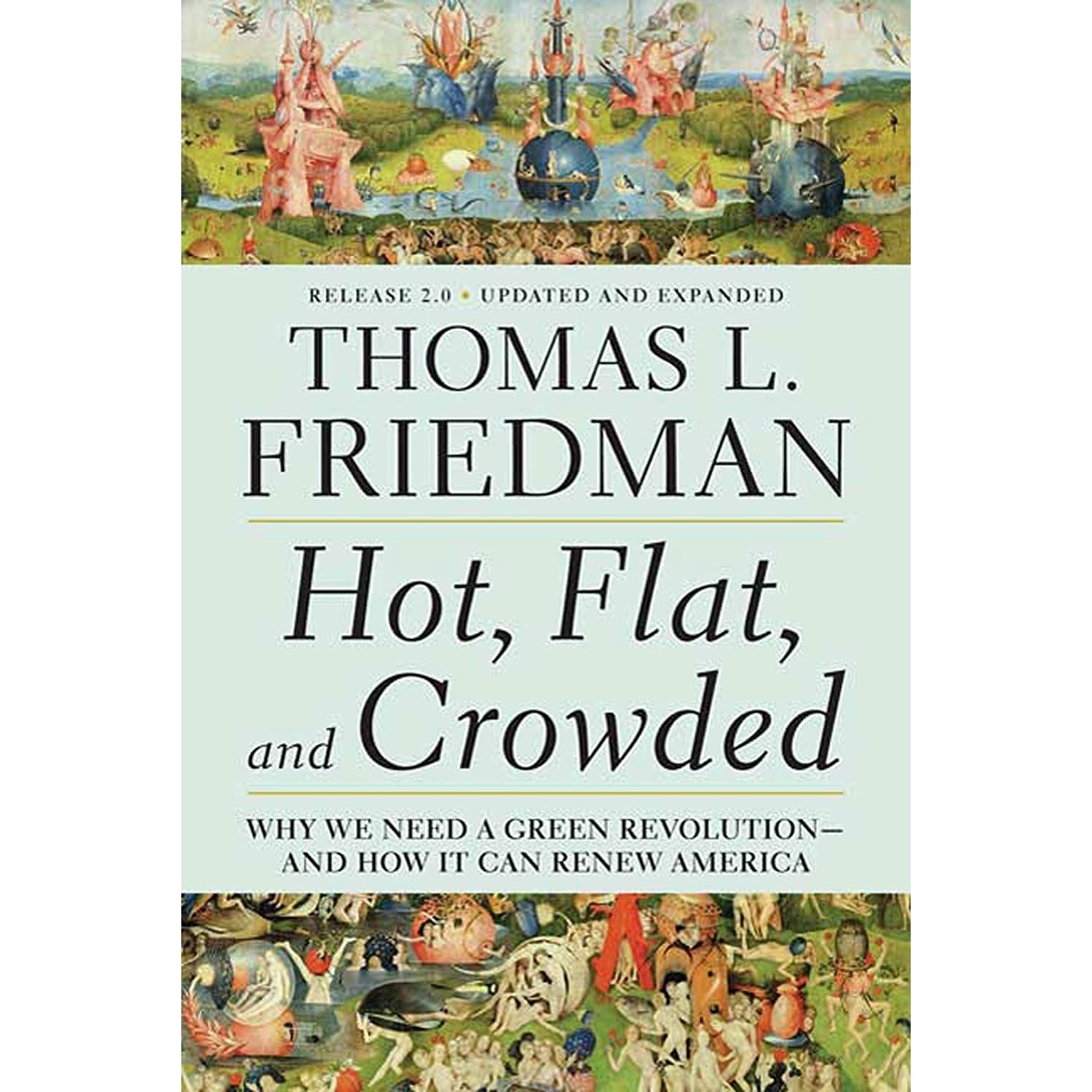 کتاب Hot, Flat, and Crowded اثر Thomas L. Friedman انتشارات Picador